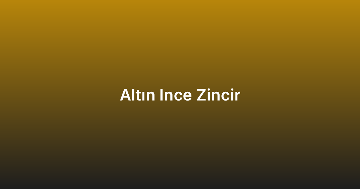 Altın Ince Zincir