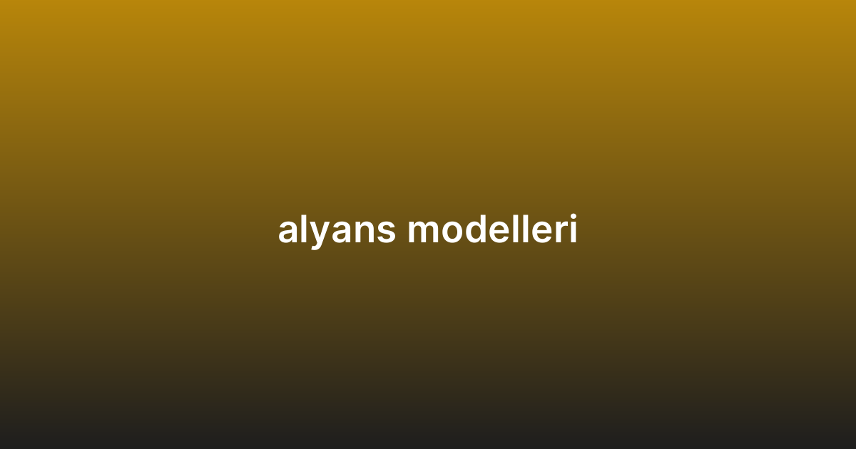 alyans modelleri