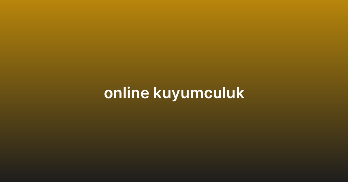 online kuyumculuk