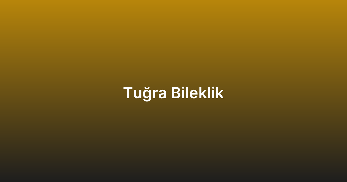 Tuğra Bileklik